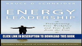 [PDF] Energy Leadership: Transforming Your Workplace and Your Life from the Core Popular Online