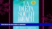 FAVORITE BOOK  La Dieta South Beach: El delicioso plan disenado por un medico para asegurar el