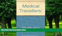 Big Deals  Medical Travellers: Narratives from the Seventeenth, Eighteenth, and Nineteenth