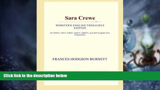 Big Deals  Sara Crewe (Webster s English Thesaurus Edition)  Best Seller Books Best Seller