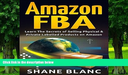 Download Video: Big Deals  Amazon FBA: Learn the Secrets of Selling Physical   Private Labeled Products on Amazon