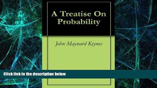Big Deals  A Treatise On Probability  Best Seller Books Best Seller