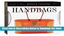 [Reads] Handbags Page-A-Day Gallery Calendar 2011 Free Books