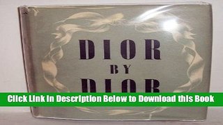 [Best] Dior by Dior  - The Autobiography of Christian Dior Online Books