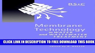 [PDF] Membrane Technology in Water and Wastewater Treatment: RSC (Special Publications) Full Online