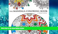 Online eBook The Mandala Coloring Book: A Stress Relieving Coloring Book for Adults Featuring