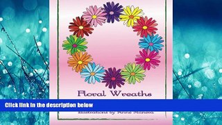 Online eBook Floral Wreaths Adult Coloring Book for Relaxation