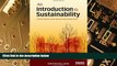 Must Have PDF  An Introduction to Sustainability: Environmental, Social and Personal Perspectives