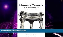 Big Deals  Unholy Trinity: The IMF, World Bank and WTO  Free Full Read Best Seller