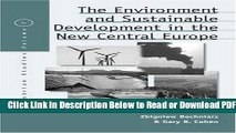 [Get] The Environment and Sustainable Development in the New Central Europe (Austrian and Habsburg
