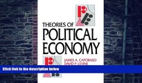 Big Deals  Theories of Political Economy  Free Full Read Most Wanted