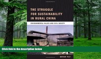 Big Deals  The Struggle for Sustainability in Rural China: Environmental Values and Civil Society