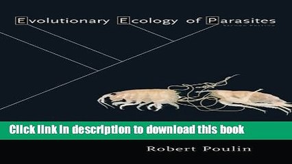 PDF Evolutionary Ecology of Parasites: Second Edition  PDF Online