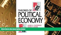 Big Deals  Theories of Political Economy  Free Full Read Best Seller