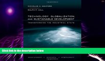 Big Deals  Technology, Globalization, and Sustainable Development: Transforming the Industrial