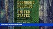 Big Deals  Economic Politics in the United States: The Costs and Risks of Democracy  Best Seller