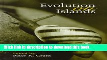 Read Evolution on Islands: Originating from contributions to a Discussion Meeting of the Royal