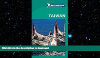 DOWNLOAD Michelin Green Guide Taiwan (Green Guide/Michelin) READ EBOOK