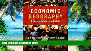 Must Have PDF  Economic Geography: A Contemporary Introduction  Free Full Read Most Wanted