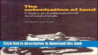 Read The Colonisation of Land: Origins and Adaptations of Terrestrial Animals  Ebook Free