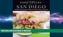 FAVORIT BOOK Food Lovers  Guide toÂ® San Diego: The Best Restaurants, Markets   Local Culinary