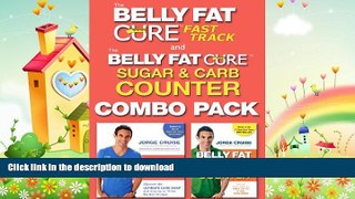 READ  The Belly Fat Cure: Fast Track Combo Pack: Includes The Belly Fat Cure Fast Track and The