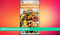 READ  Dining Out Companion by Weight Watchers (111 Restaurants   Over 5,000 New and Updated Menu