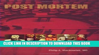 [PDF] Post-Mortem: Solving History s Great Medical Mysteries Full Collection