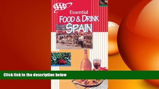 READ book  AAA Essential Guide: Food   Drink Spain READ ONLINE