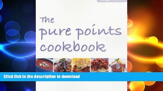 READ  Weight Watchers: The Pure Points Cookbook FULL ONLINE