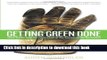 Read Getting Green Done: Hard Truths from the Front Lines of the Sustainability Revolution  Ebook