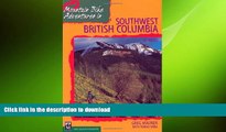 PDF ONLINE Mountain Bike Adventures in Southwest British Columbia / Greg Maurer with Tomas Vrba