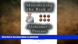 GET PDF  Minimizing the Risk of Alzheimer s Disease  PDF ONLINE