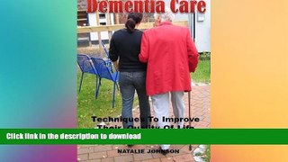 READ  Dementia Care: Techniques To Improve The Quality Of Their Life FULL ONLINE