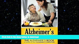 FAVORITE BOOK  Alzheimer s Prevention Cookbook: The Alzheimer s Book - a guide to any Alzheimer s