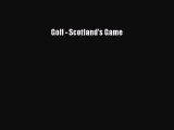 [PDF] Golf - Scotland's Game Popular Colection