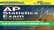 Collection Book Cracking the AP Statistics Exam, 2016 Edition (College Test Preparation)