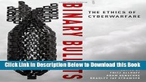 [Reads] Binary Bullets: The Ethics of Cyberwarfare Online Books