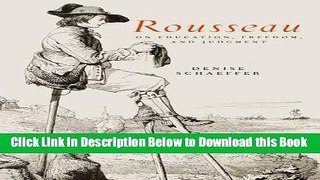 [Best] Rousseau on Education, Freedom, and Judgment Online Ebook