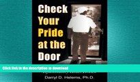 GET PDF  Check Your Pride at the Door: Learning to Live With inflammatory Bowel Disease FULL ONLINE