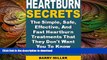 READ BOOK  Heartburn Secrets: The Simple, Safe, Effective, And Fast Heartburn Treatments That