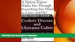 EBOOK ONLINE  The First Year: Crohn s Disease and Ulcerative Colitis: An Essential Guide for the