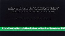 [Get] Star Wars Art: Illustration Limited Edition (Star Wars Art Series) Free New