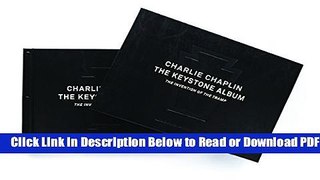 [Get] Charlie Chaplin: The Keystone Album: The Invention of the Tramp Free New