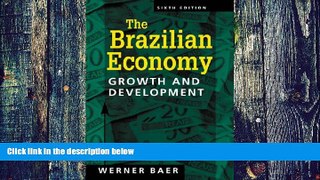 Big Deals  Brazilian Economy: Growth and Development, 6th Edition  Best Seller Books Best Seller