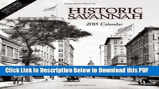 [Read] Historic Savannah 2015 Calendar Ebook Free