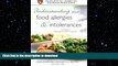 READ BOOK  Understanding Your Food Allergies and Intolerances: A Guide to Management and