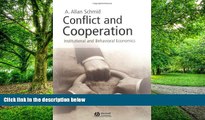 Big Deals  Conflict and Cooperation: Institutional and Behavioral Economics  Best Seller Books