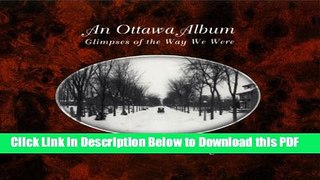[Read] An Ottawa Album: Glimpses of the Way We Were Free Books