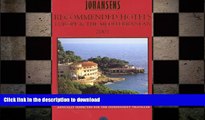 READ THE NEW BOOK Johansens Recommended Hotels Europe   the Mediterranean 2001 (Alavish Series)